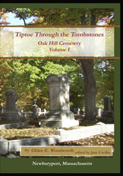 Tiptoe Through the Tombstones, Oak Hill Cemetery, Newburyport