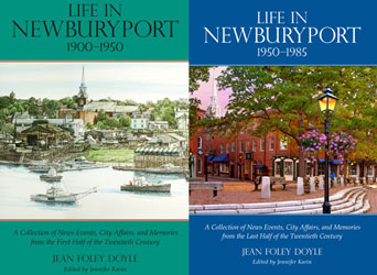 Life in Newburyport 1900-1950 & 1950-1985
